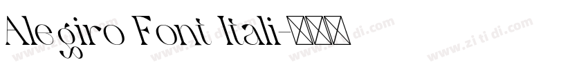 Alegiro Font Itali字体转换 Alegiro Font Itali字体转换